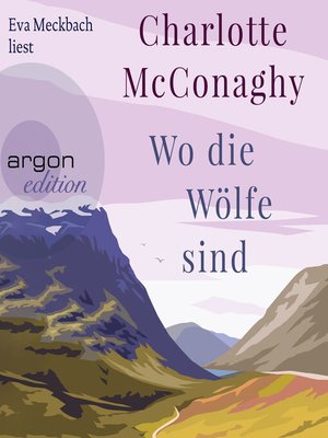 cover image of Wo die Wölfe sind (Ungekürzte Lesung)